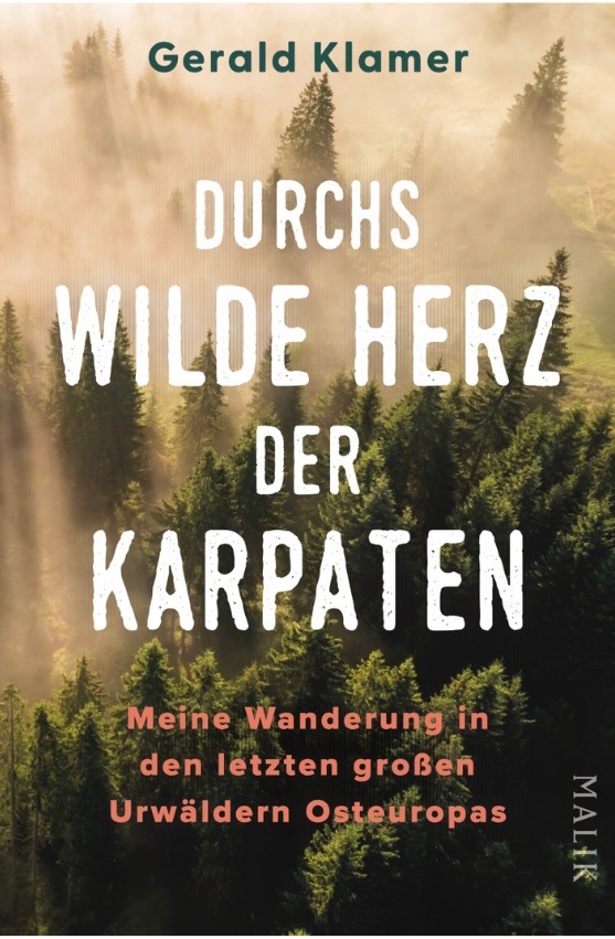 Buchcover von "Durchs wilde Herz der Karpaten" von Gerald Klamer